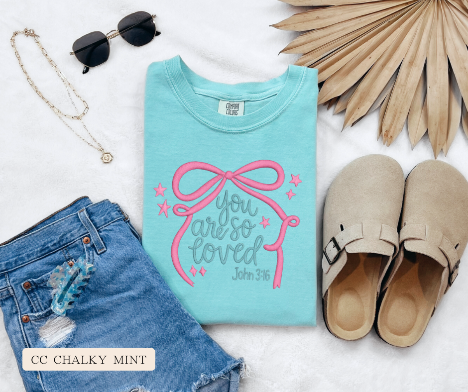 Adult You Are So Loved Coquette Comfort Colors Tee