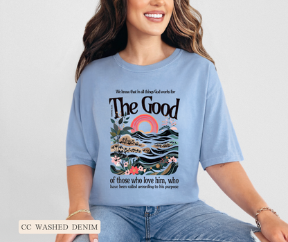 Adult God Works For The Good Comfort Colors Tee