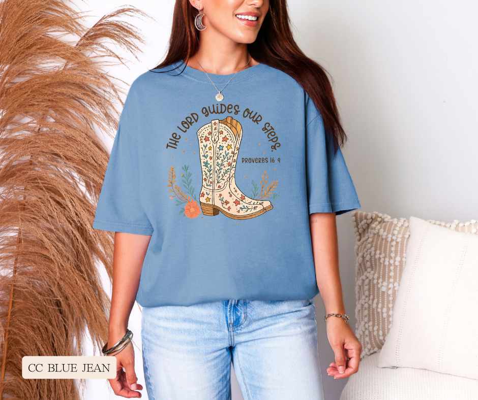Adult Lord Guides Our Steps Cowgirl Boots Comfort Colors Tee