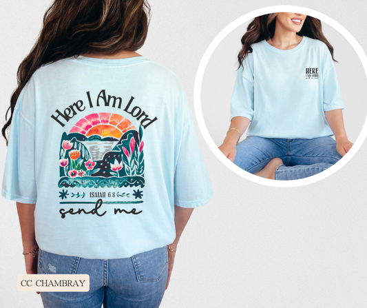 Adult Here I Am Lord Send Me Comfort Colors Tee