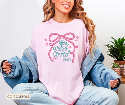 Adult You Are So Loved Coquette Comfort Colors Tee