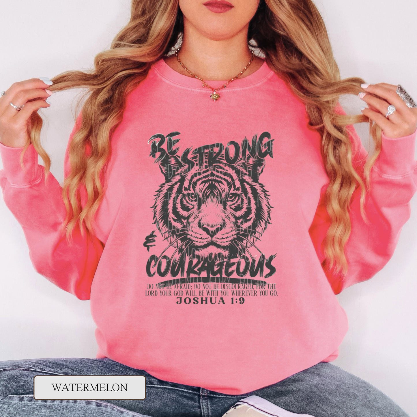 Comfort Colors Be Strong & Courageous Graphic Sweatshirt