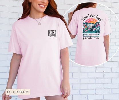 Adult Here I Am Lord Send Me Comfort Colors Tee