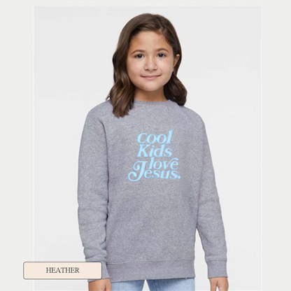 Cool Kids Love Jesus Embroidered Sweatshirt