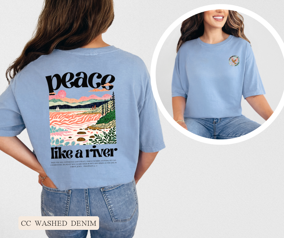 Adult Peace Like A River Comfort Colors Tee
