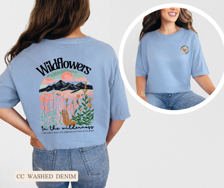 Adult Wildflowers in the Wilderness Comfort Colors Tee